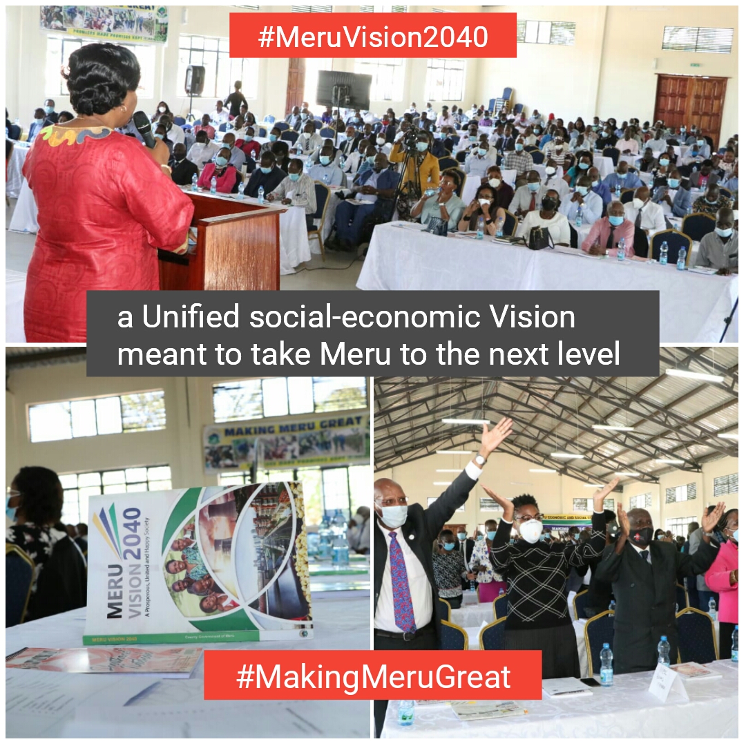 Meru County is set to reap benefits from the various developmental programs that are anchored in Meru Vision 2040 document.